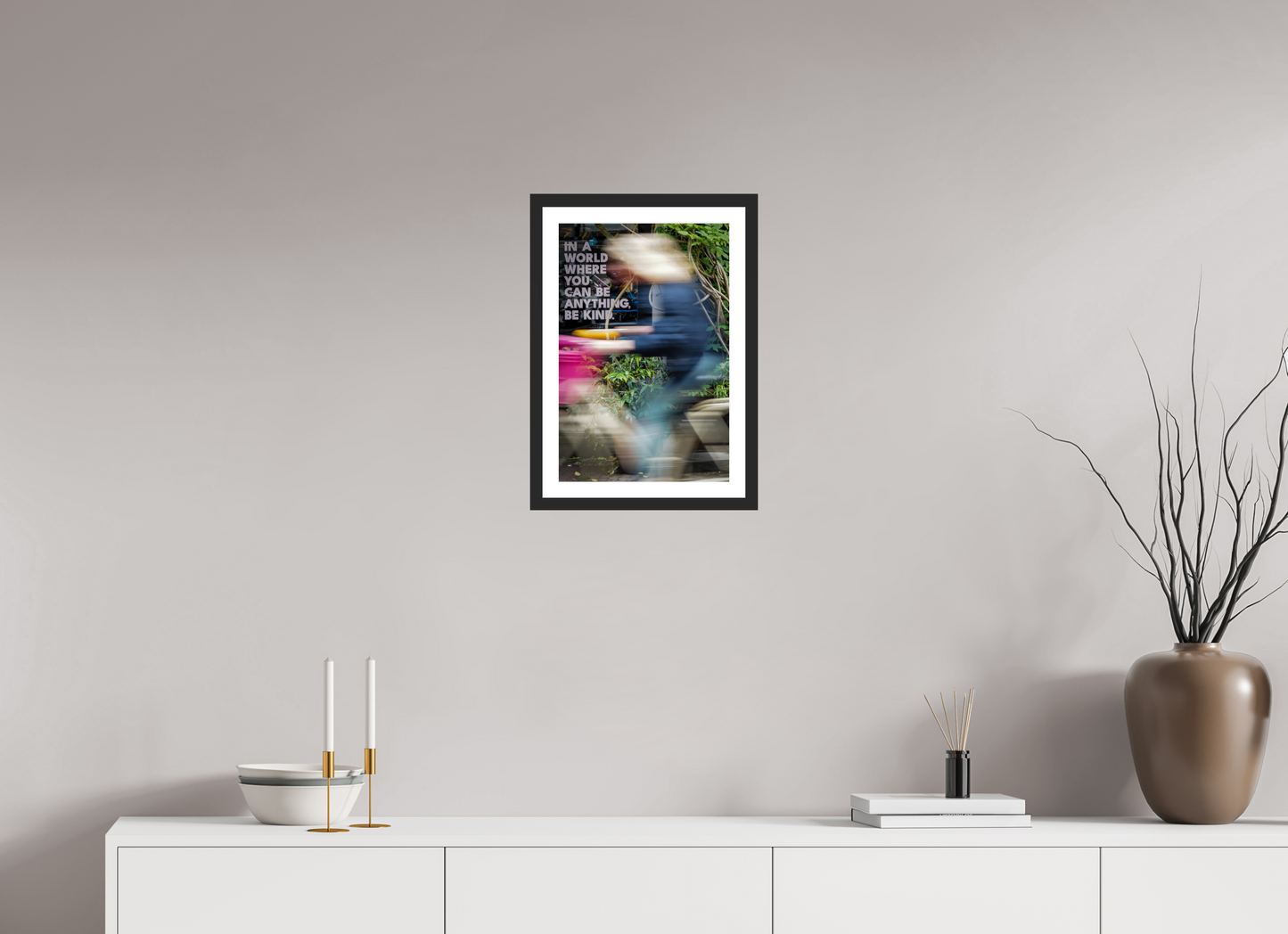 30 x 45 cm, Fine art prints mounted on a black wood frame with passe-partout Be kind