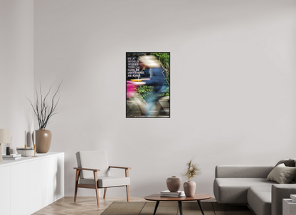 60 x 90 cm, Fine art print under matte acrylic with black frame Be kind